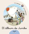 ALBUM DE JUMBO, EL -MI MUNDO Y YO N10