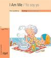 I AM ME / YO SOY YO (IMPRENTA) -MAGIC WORDS/2 ENGLISH/SPANISH