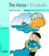 THE HORSE / EL CABALLO (IMPRENTA) -MAGIC WORDS/7 ENGLISH/SPANISH