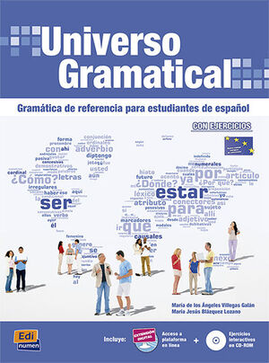 UNIVERSO GRAMATICAL. GRAMÃ?Â¡TICA DE REFERENCIA PARA ESTUDIANTES DE ESPAÃ?Â±OL