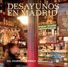 DESAYUNOS EN MADRID. DEL CHURRO AL BRUNCH