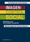 IMAGEN Y CONTROL SOCIAL. SOCIEDAD DEL CONOCIMIENTO