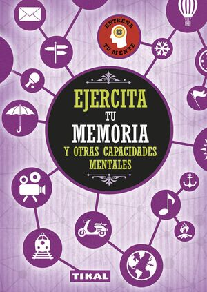 EJERCITA TU MEMORIA Y OTRAS CAPACIDADES MENTALES REF 023-02