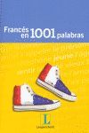 FRANCES EN 1001 PALABRAS