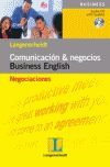 NEGOCIACIONES (+CD-AUDIO) COMUNICACION Y NEGOCIOS. BUSINESS...