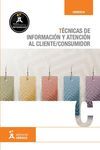 TECNICAS DE INFORMACION Y ATENCION AL CLIENTE/CONSUMIDOR -COLOR