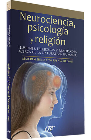 NEUROCIENCIA, PSICOLOGIA Y RELIGION