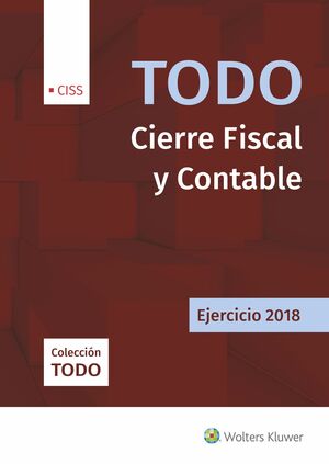 018 CIERRE FISCAL Y CONTABLE -EJERCICIO 2018