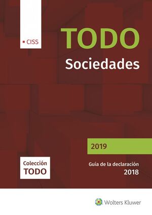 019 TODO SOCIEDADES. GUÍA DE LA DECLARACIÓN 2018