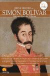 BREVE HISTORIA DE SIMON BOLIVAR