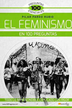 EL FEMINISMO EN 100 PREGUNTAS