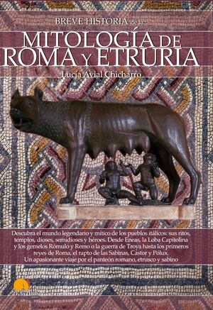 BREVE HISTORIA DE LA...MITOLOGIA DE ROMA Y ETRURIA