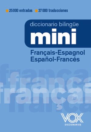 023 DICCIONARIO MINI FRANÇAIS-ESPAGNOL / ESPAÑOL-FRANCÉS