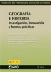 GEOGRAFIA E HISTORIA. INVESTIGACION,INNOVACION Y BUENAS PRACTICAS
