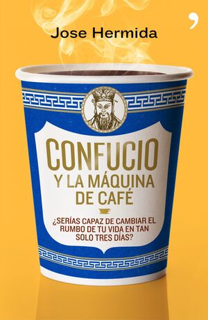 CONFUCIO Y LA MAQUINA DE CAFE