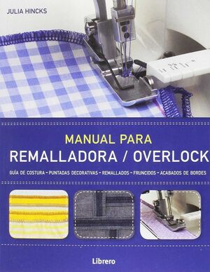 MANUAL PARA REMALLADORA / OVERLOCK