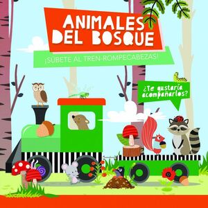 ANIMALES DEL BOSQUE. LIBRO + TREN-ROMPECABEZAS