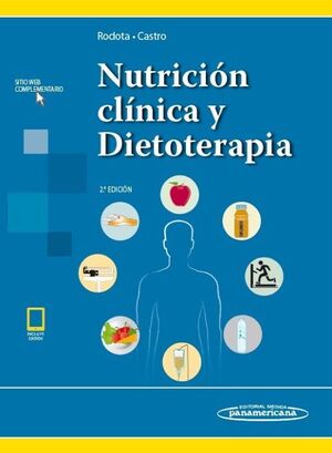 NUTRICIÓN CLÍNICA Y DIETOTERAPIA (INCLUYE VERSIÓN DIGITAL)