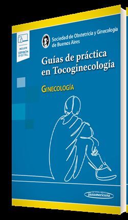 GUIAS DE PRACTICA EN TOCOGINECOLOGIA (+E-BOOK)