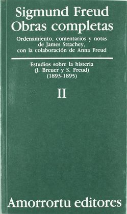T2 SIGMUND FREUD -OBRAS COMPLETAS /ESTUDIOS SOBRE LA HISTERIA (1893-1895)