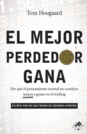 EL MEJOR PERDEDOR GANA